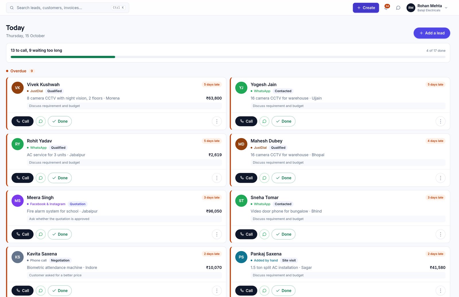The Enkay CRM follow-ups screen: today&rsquo;s list with overdue leads first, each showing its source, what the customer wants, the deal value, and Call, WhatsApp and Done buttons.